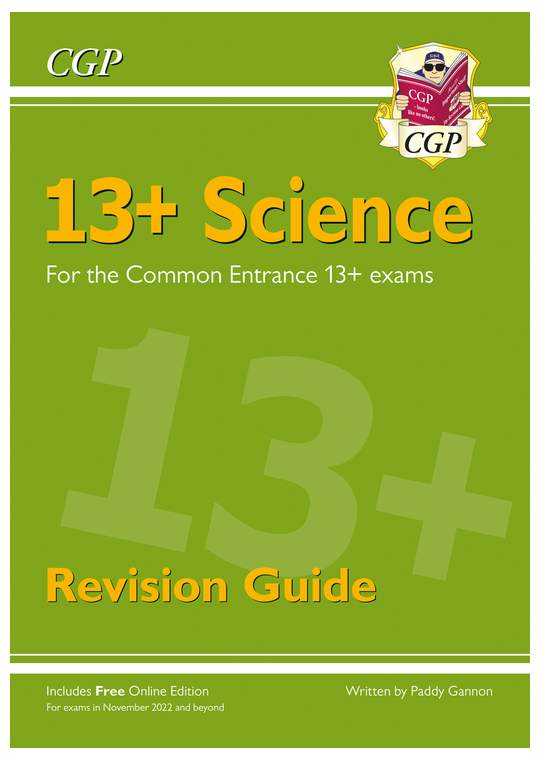 13+ Science Revision Guide for the Common Entrance Exams (exams in November 2026)