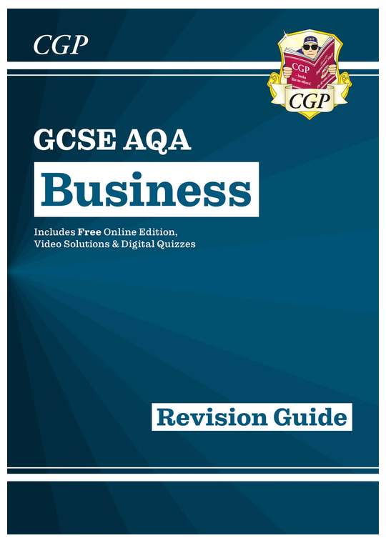 GCSE Business AQA Revision Guide (with Online Edition, Videos & Quizzes)