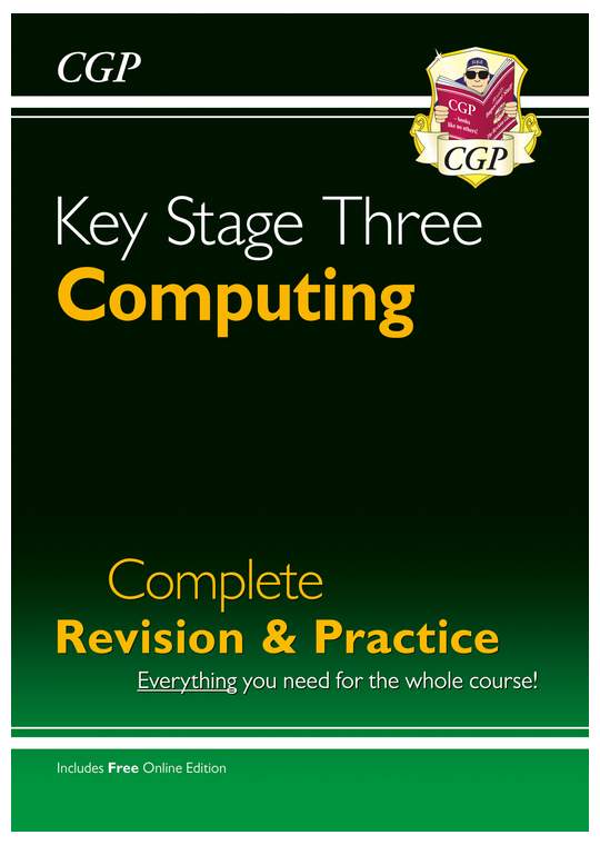 KS3 Computing Complete Revision & Practice (Ages 11-14)