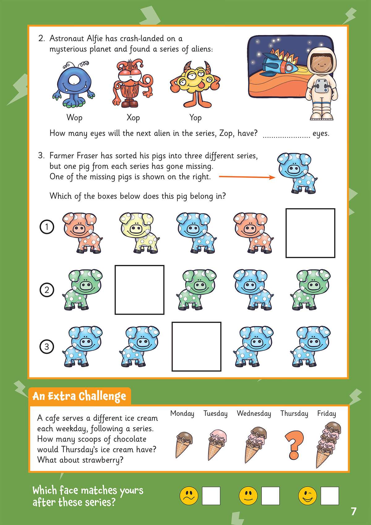 Children find the missing alien, pig and ice cream in three visual series, then tick a face to show how they felt