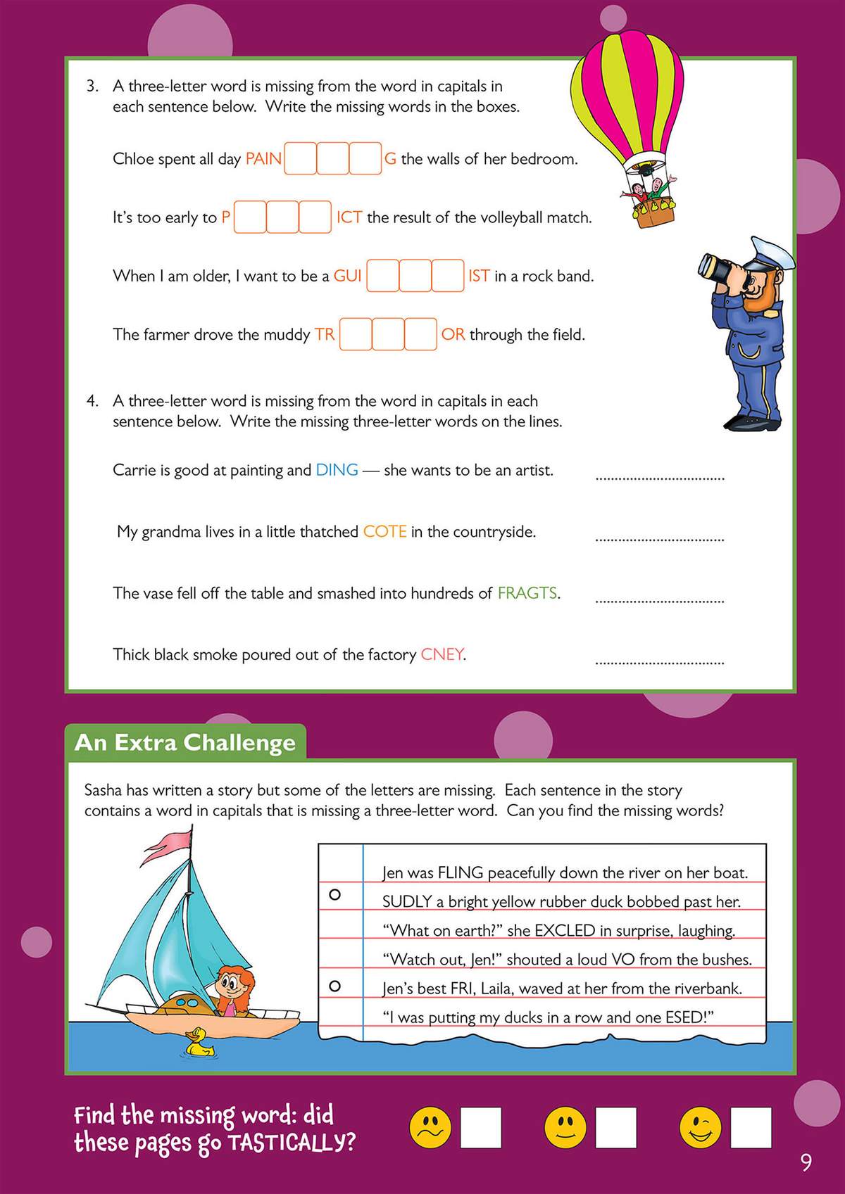 Children complete sentences by filling in missing three-letter words, then find missing words in a short story and rate