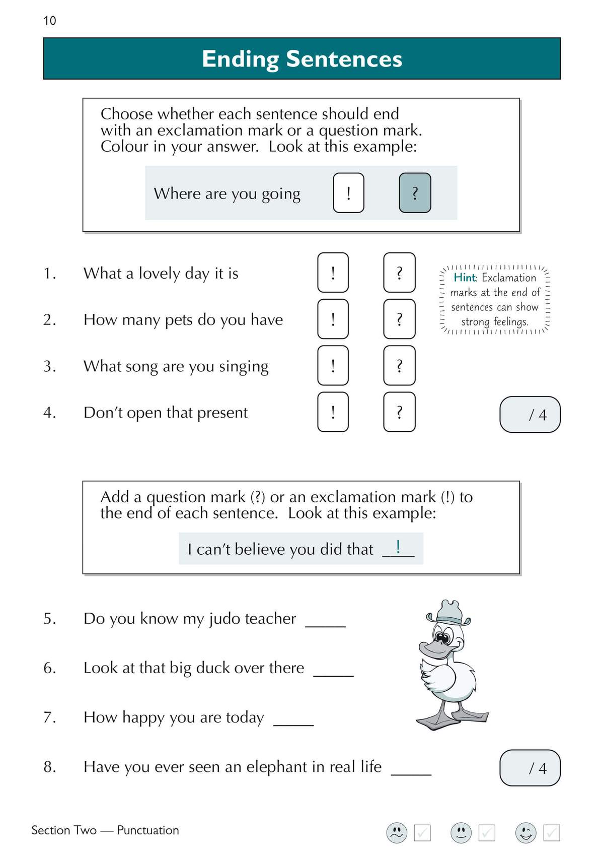 Children choose between exclamation and question marks for eight sentences, then add the correct punctuation to four more