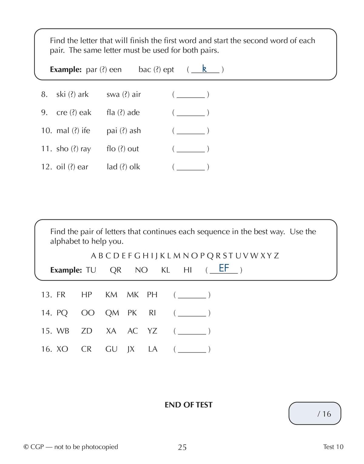 Two verbal reasoning tasks requiring children to find missing letters in word pairs and complete letter sequences
