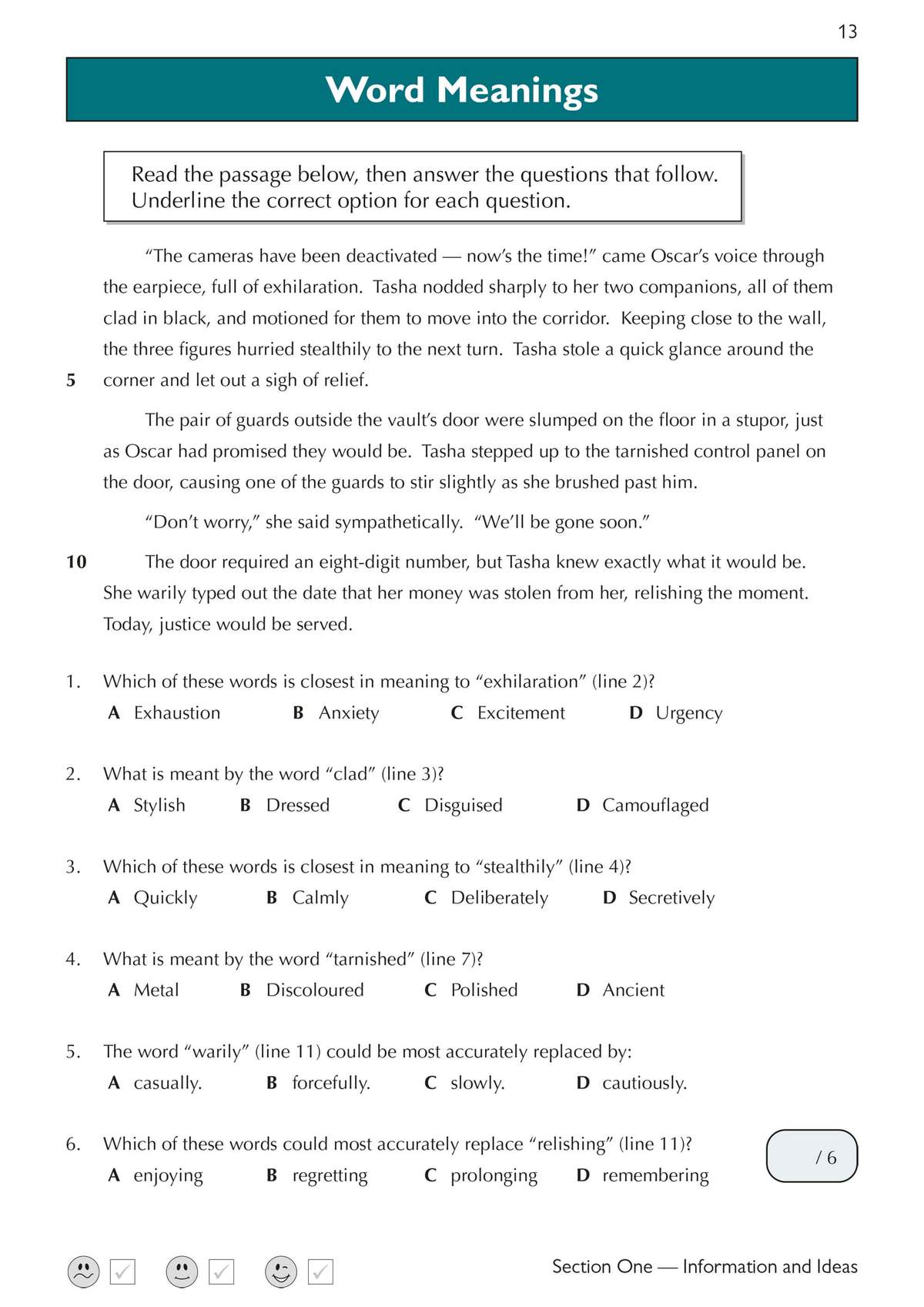 A reading passage about a heist, followed by six multiple-choice questions asking children to identify the meaning