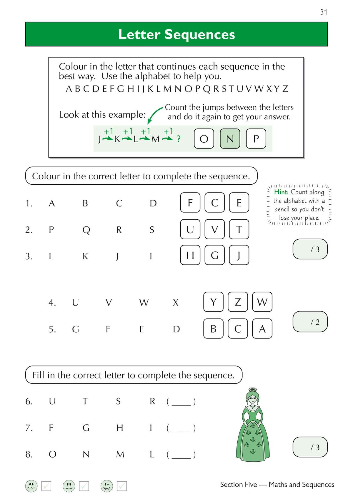 Children colour in the correct letter to complete eight letter sequences, with a mix of forward and backward patterns