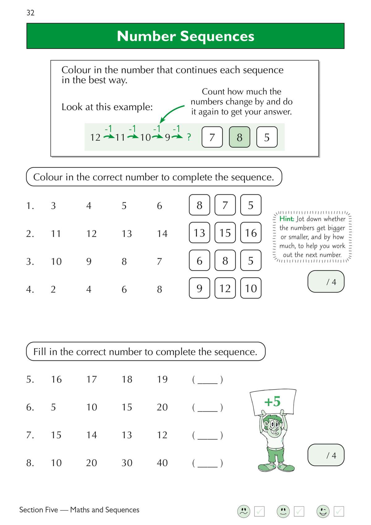 Children colour in the next number in four sequences, then fill in the blanks for four more, using a hint to spot the pattern