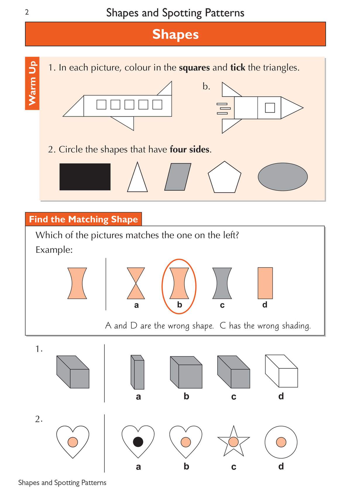 Children colour squares, tick triangles, circle four-sided shapes, and match 2D and 3D shapes to the correct options