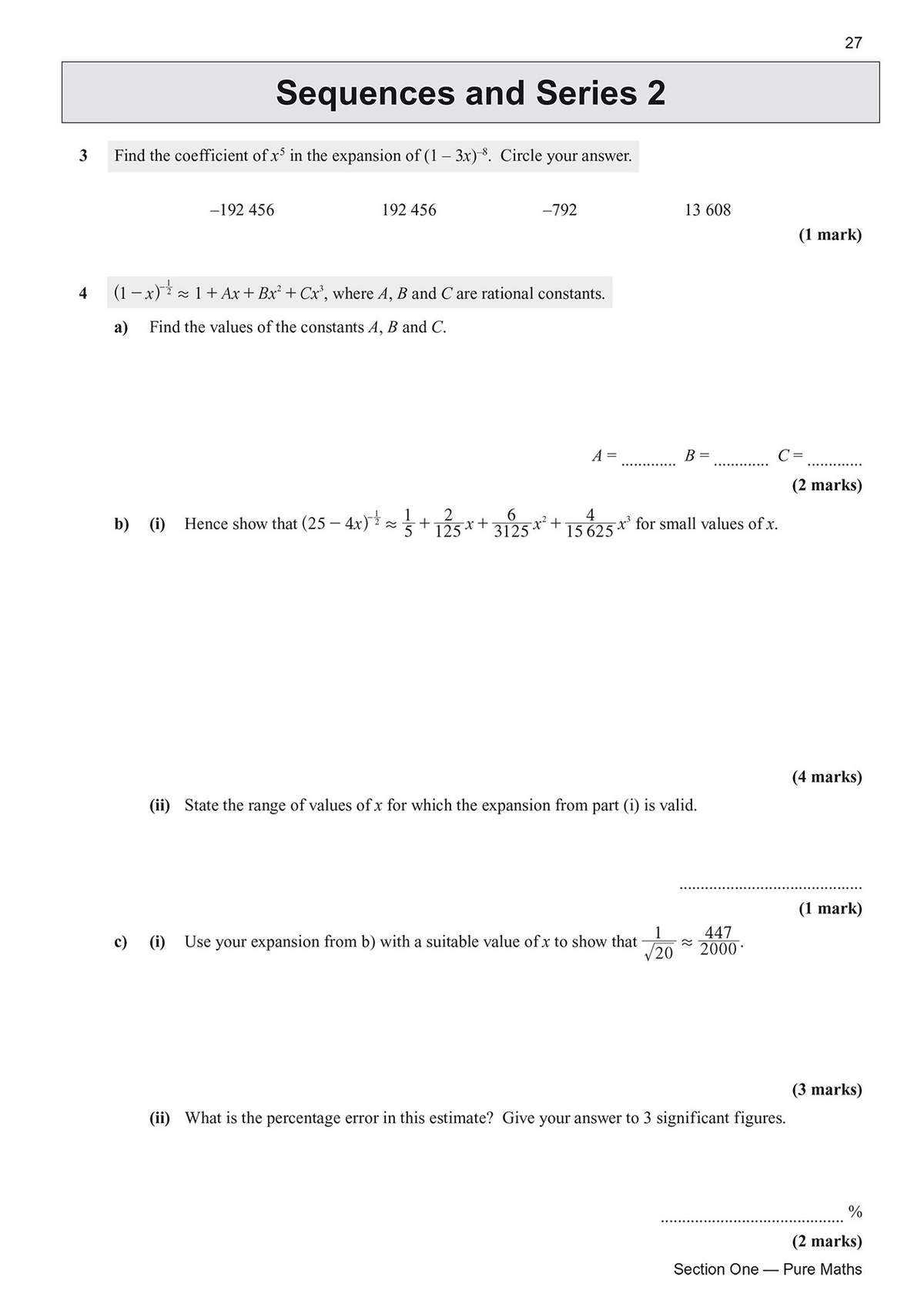 Students find coefficients, expand expressions, and calculate percentage error in a pure maths exercise