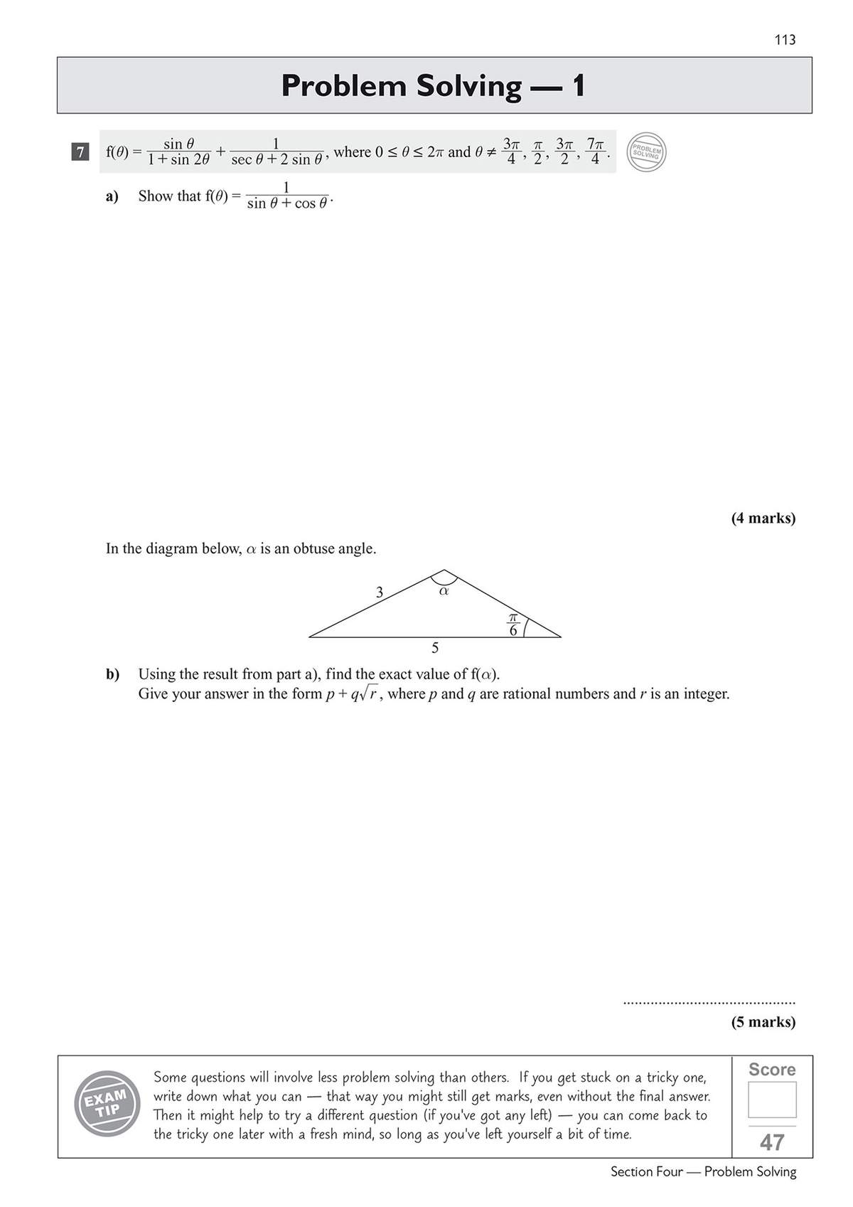 Two trigonometry problems involving identities and a triangle diagram, with an exam tip on time management