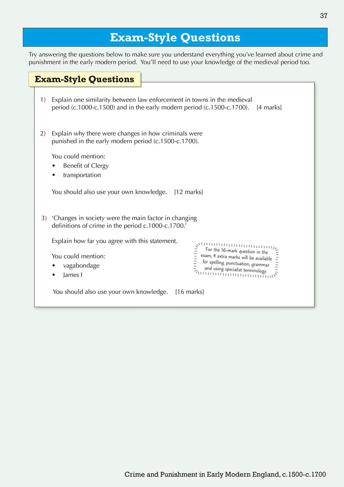 Three exam-style questions on crime and punishment in early modern England, including a 16-mark essay on changing