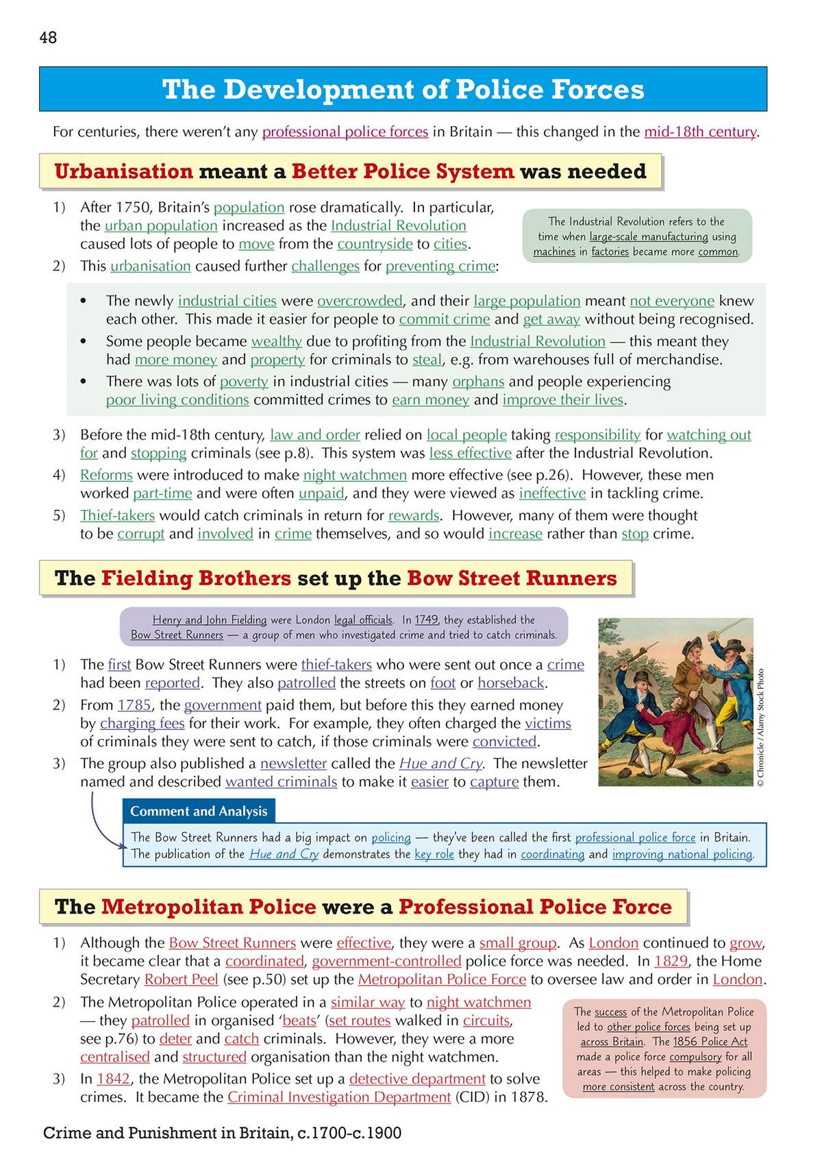 A detailed explanation of how police forces developed in Britain, covering urbanisation, the Bow Street Runners