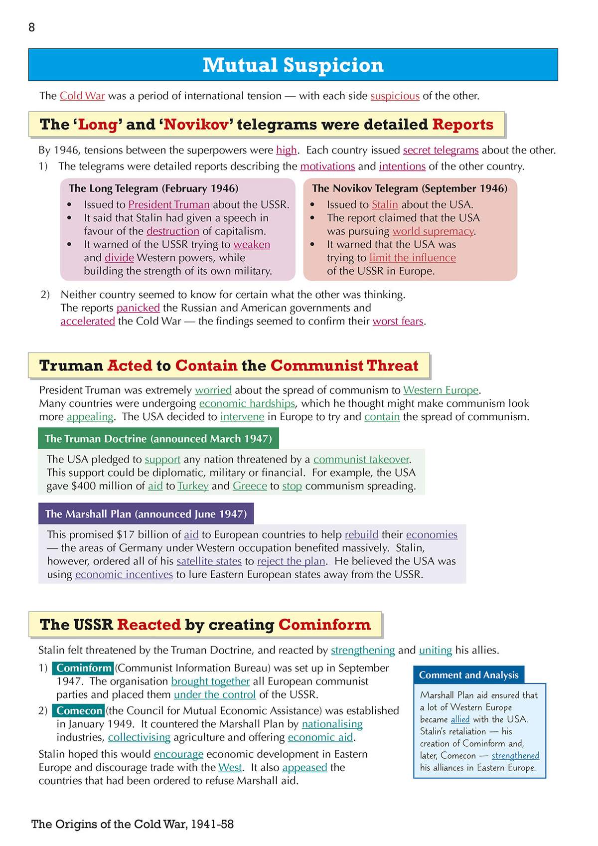 A detailed explanation of Cold War tensions, covering secret telegrams, the Truman Doctrine