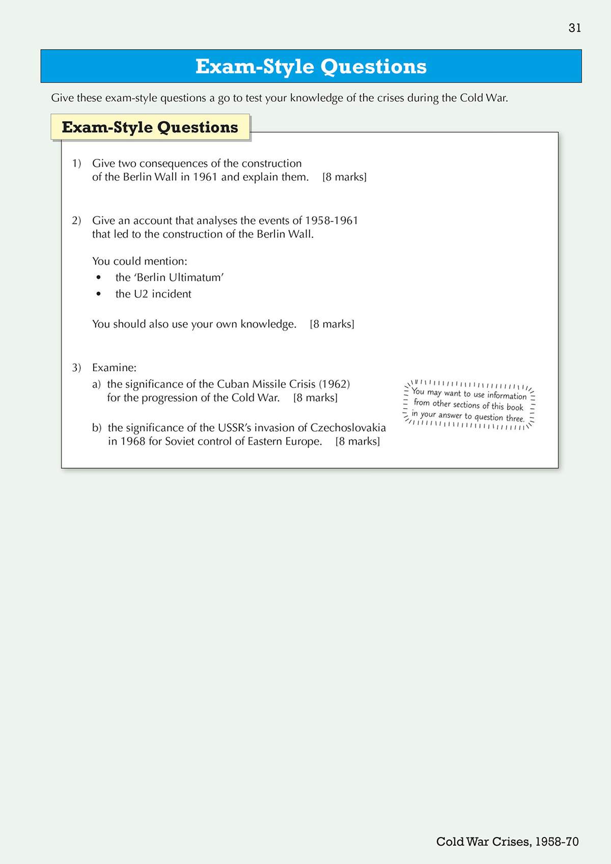 Three exam-style essay questions on Cold War crises, including the Berlin Wall and Cuban Missile Crisis, with mark schemes