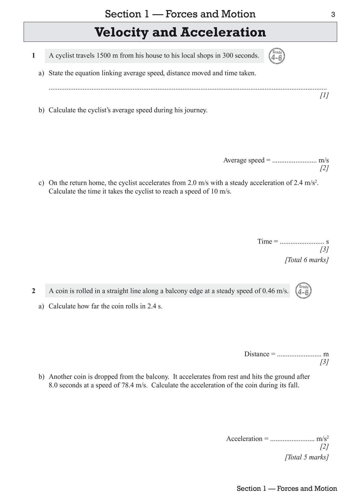 Two physics problems on velocity and acceleration, requiring students to state equations and calculate values
