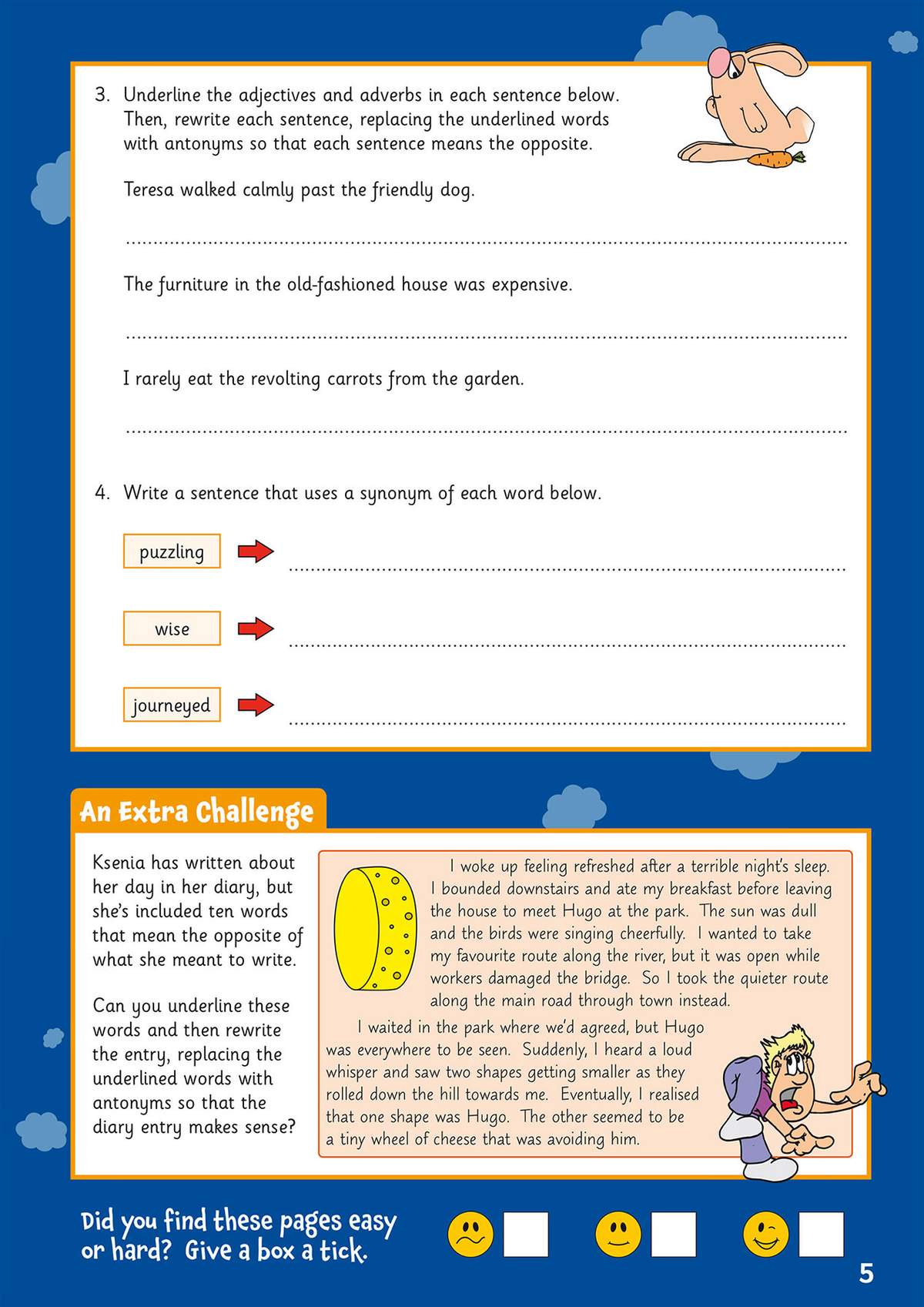 Children identify antonyms in sentences, write new sentences with synonyms, and fix a diary entry using antonyms
