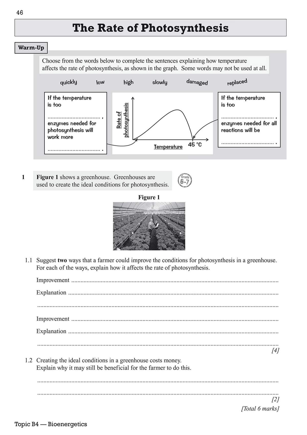 A warm-up activity and questions on how temperature affects photosynthesis, including a graph to interpret and a greenhouse
