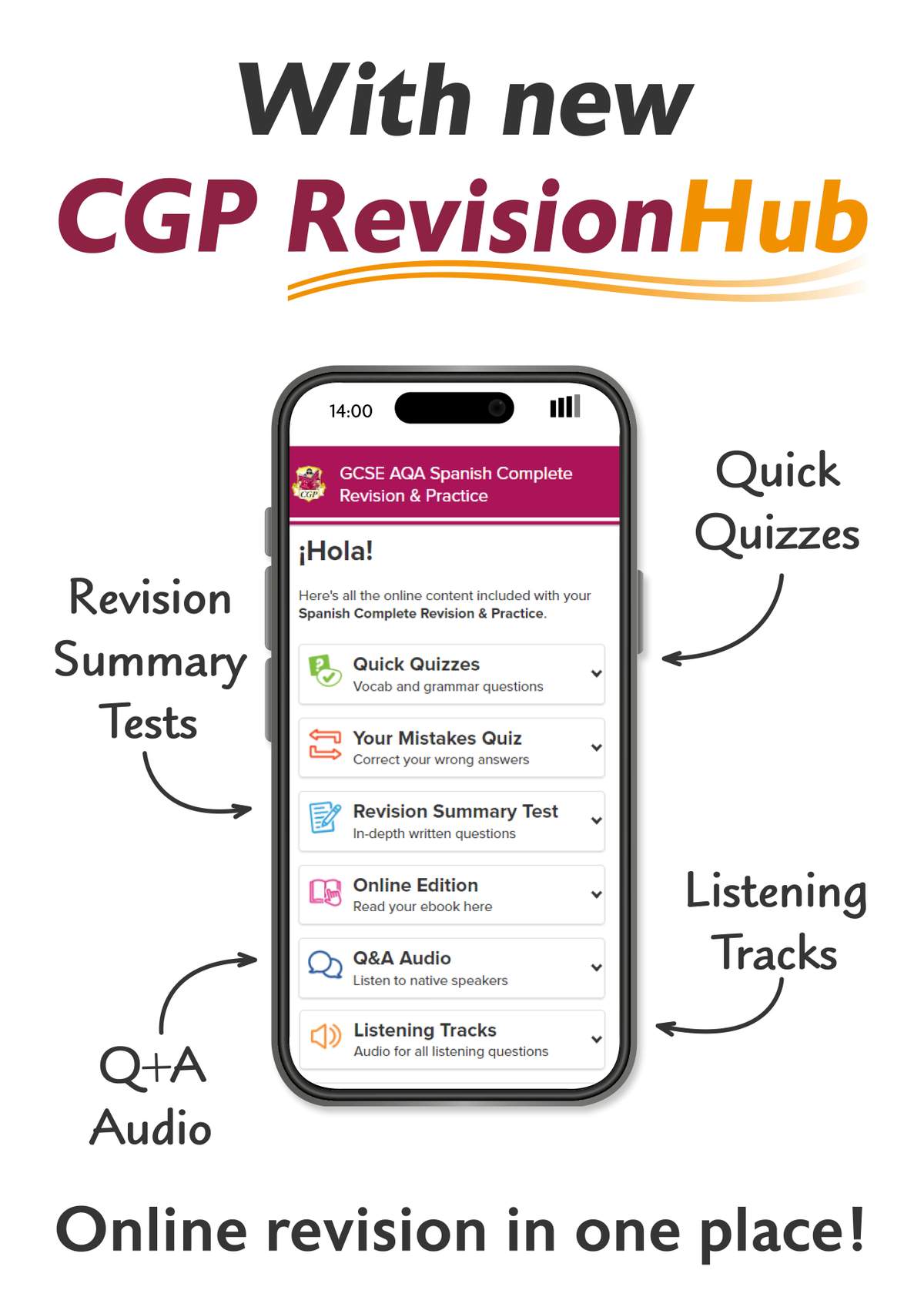 A smartphone screen shows the CGP RevisionHub app, listing online quizzes, audio tracks and summary tests included with