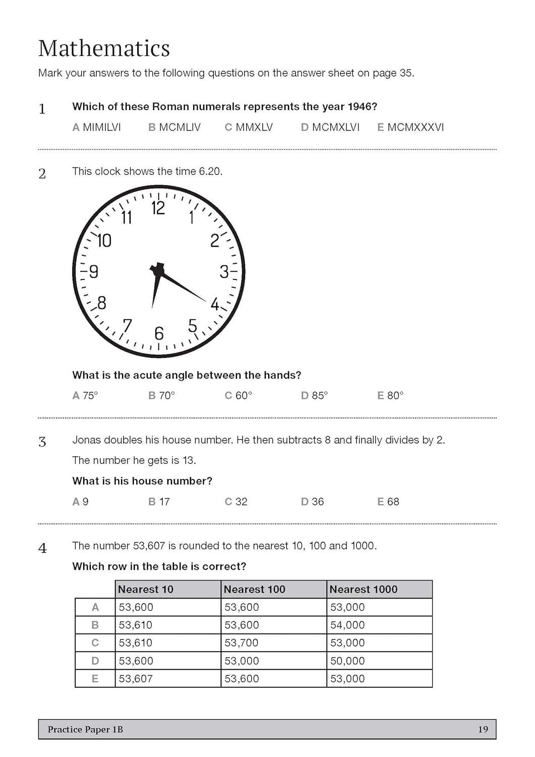 Four multiple-choice questions on Roman numerals, angles, and rounding, including a word problem and a table to select