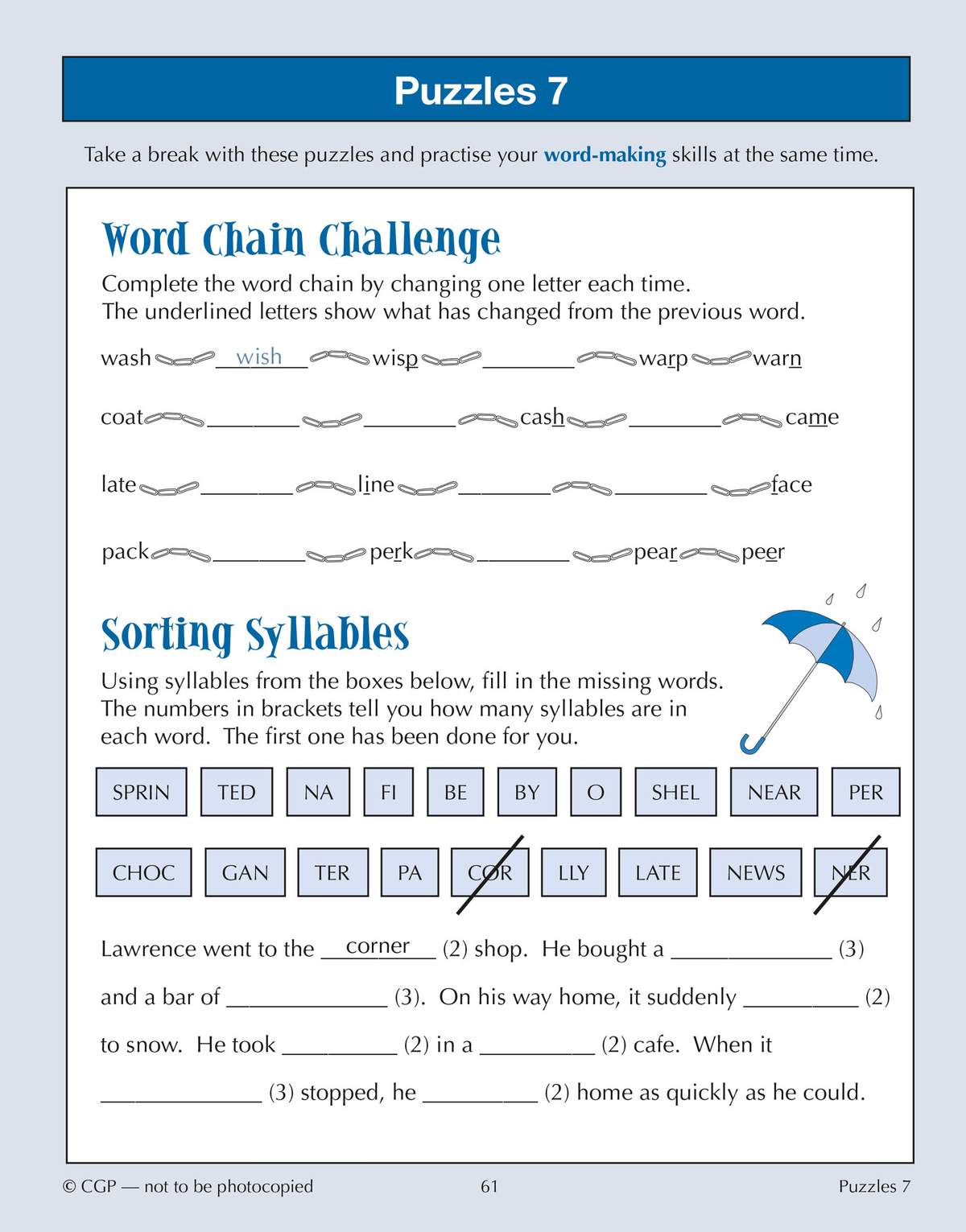 Children complete word chains by changing one letter and sort syllables to finish sentences
