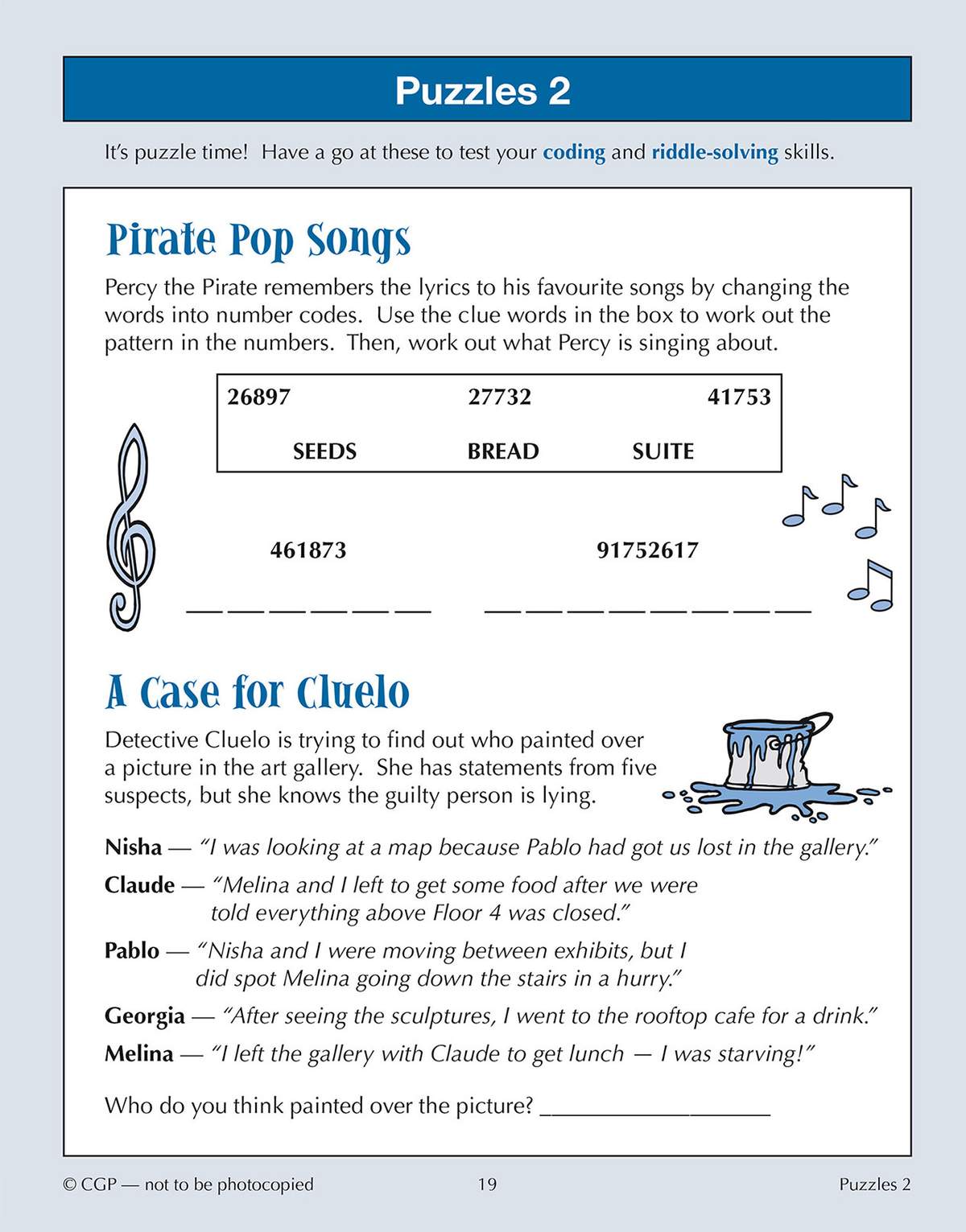 Children decode number patterns to reveal song lyrics and solve a detective mystery by analysing suspect statements