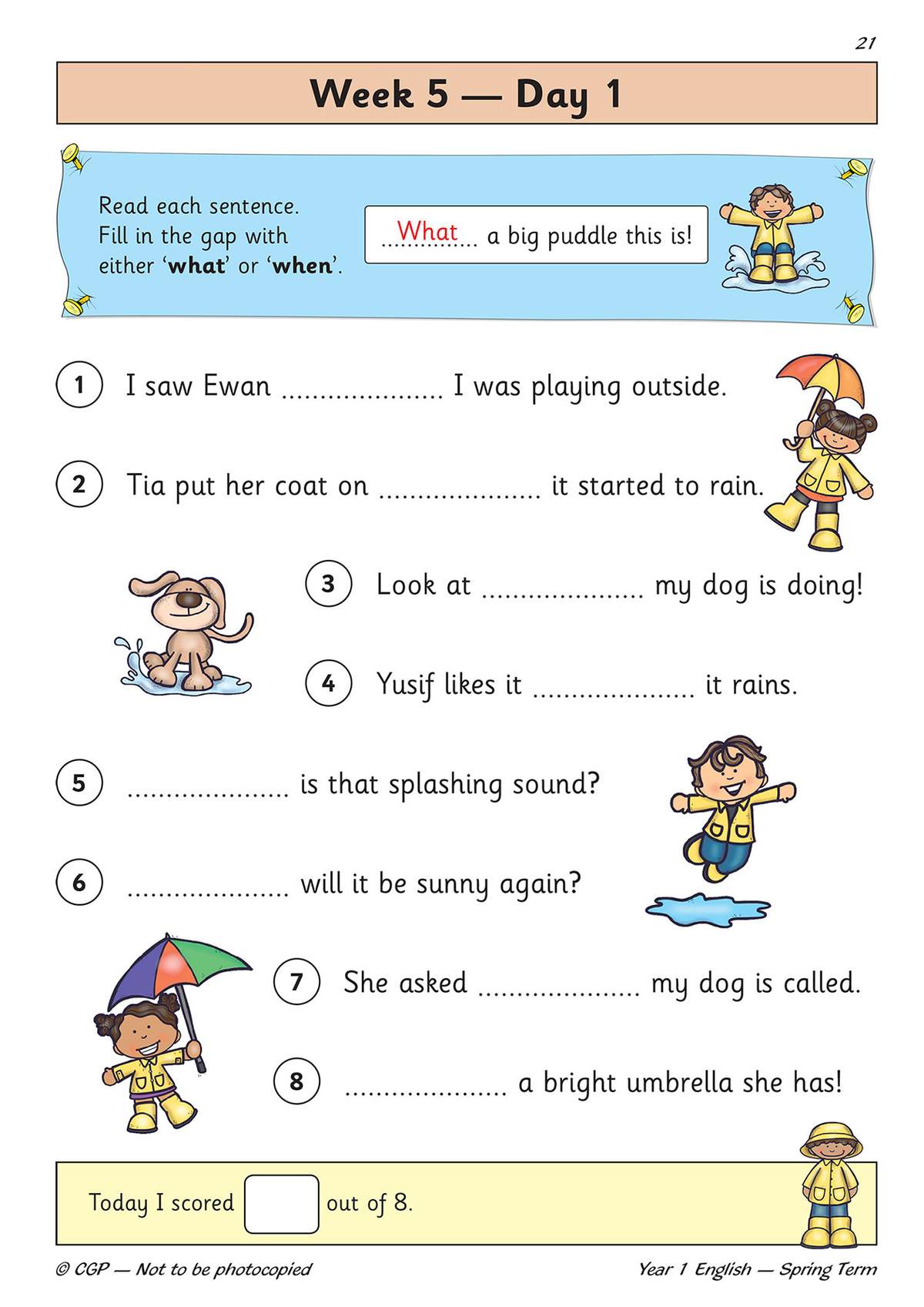 Children fill in gaps with 'what' or 'when' in eight sentences, then tick a box to record their score