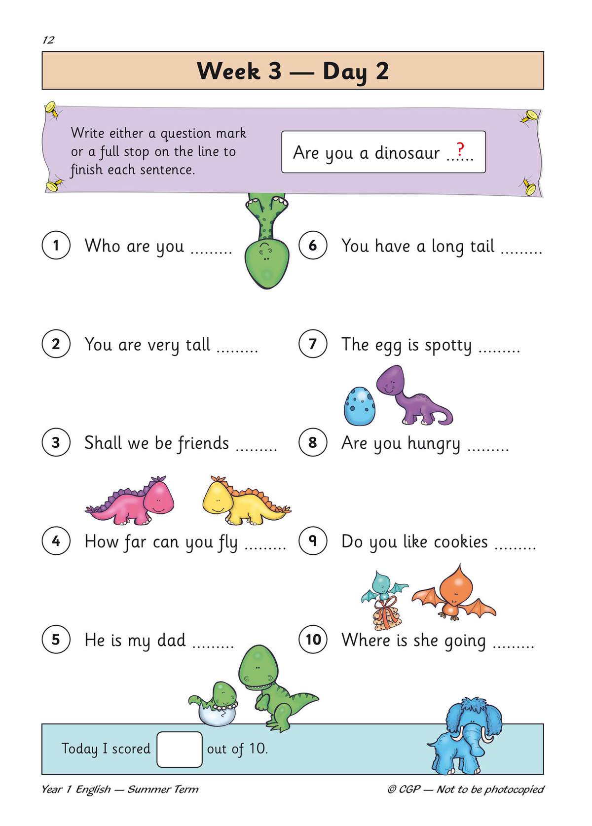 Children finish ten sentences by writing a question mark or full stop, with dinosaur illustrations to keep them engaged
