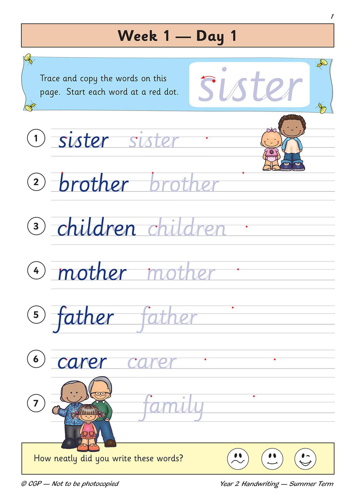 Children trace and copy seven family words starting from red dots, then tick a face to self-assess their neatness