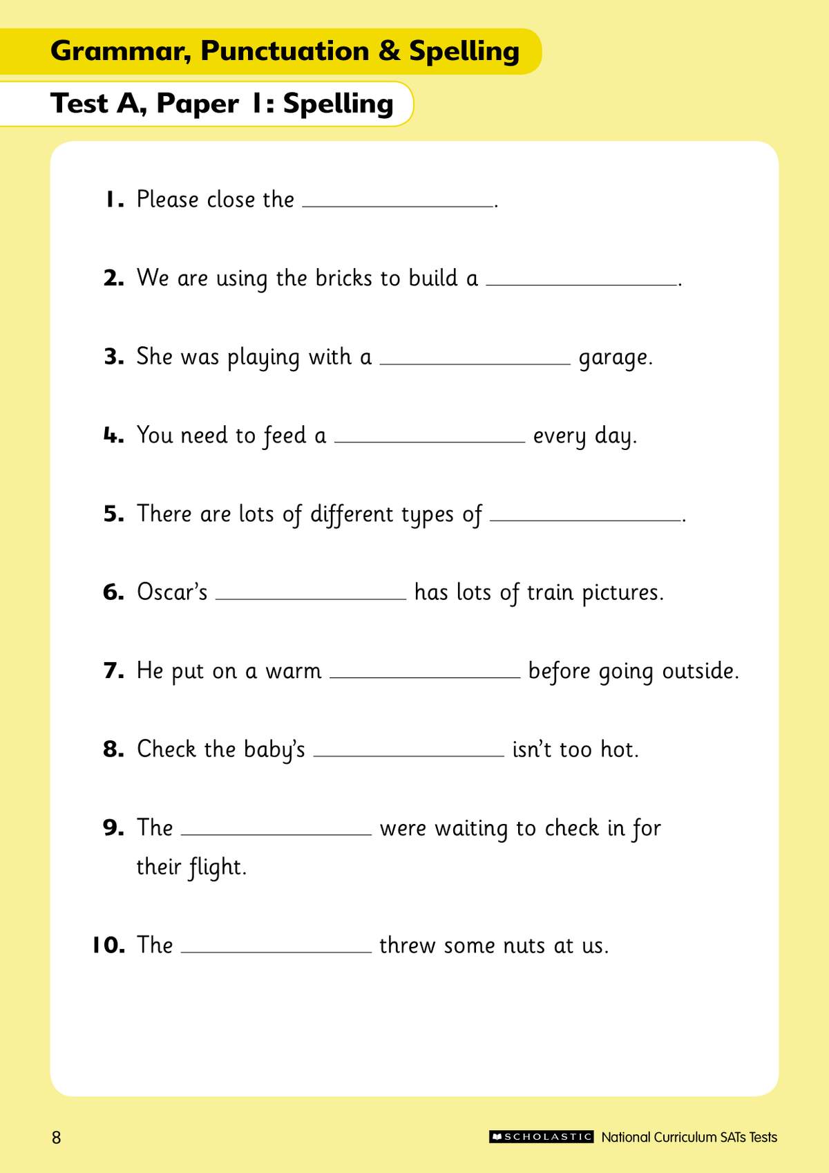 Ten sentences with missing words for children to complete, focusing on spelling in context