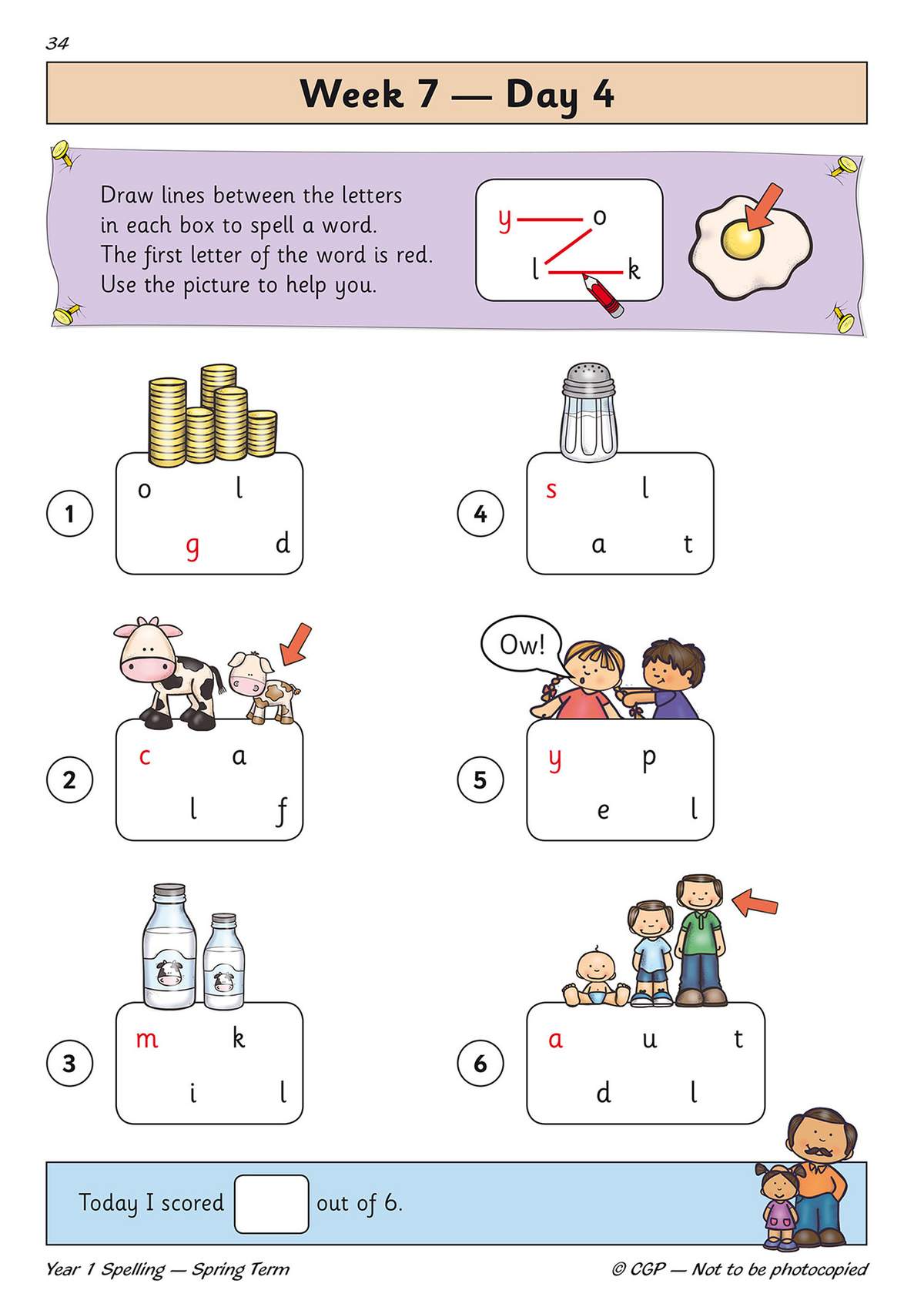Children draw lines to spell six words from mixed letters, using pictures for clues, then tick a box to record their score