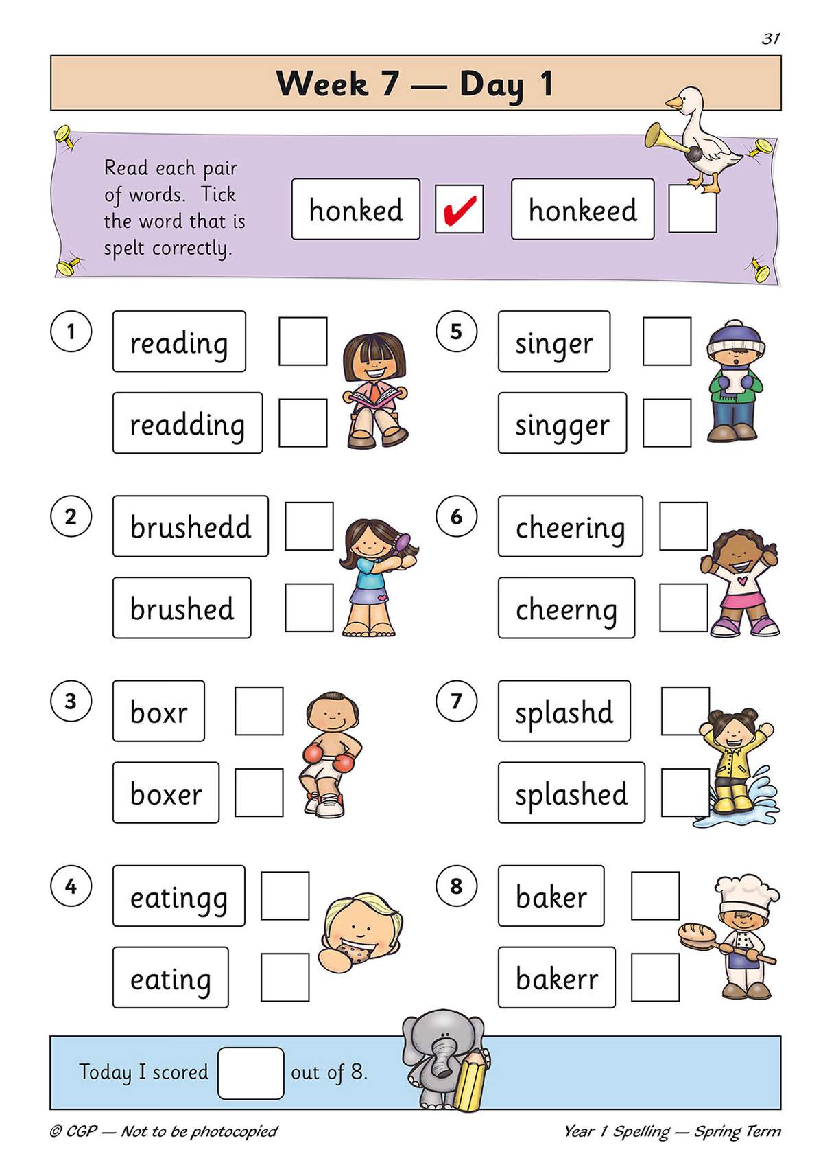 Children tick the correctly spelt words from pairs, using a scoring box to track their progress