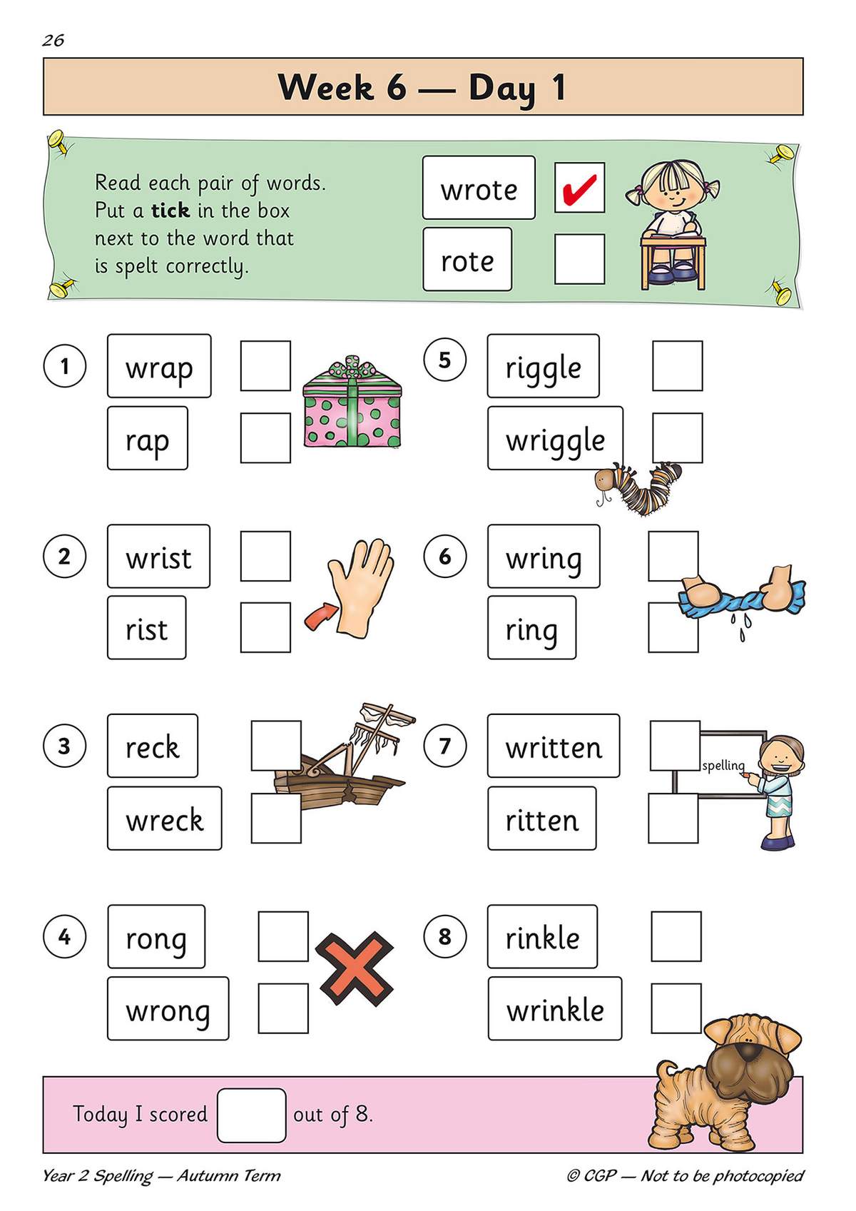 Children tick the correctly spelt word in eight pairs, using pictures to help them choose the right answer