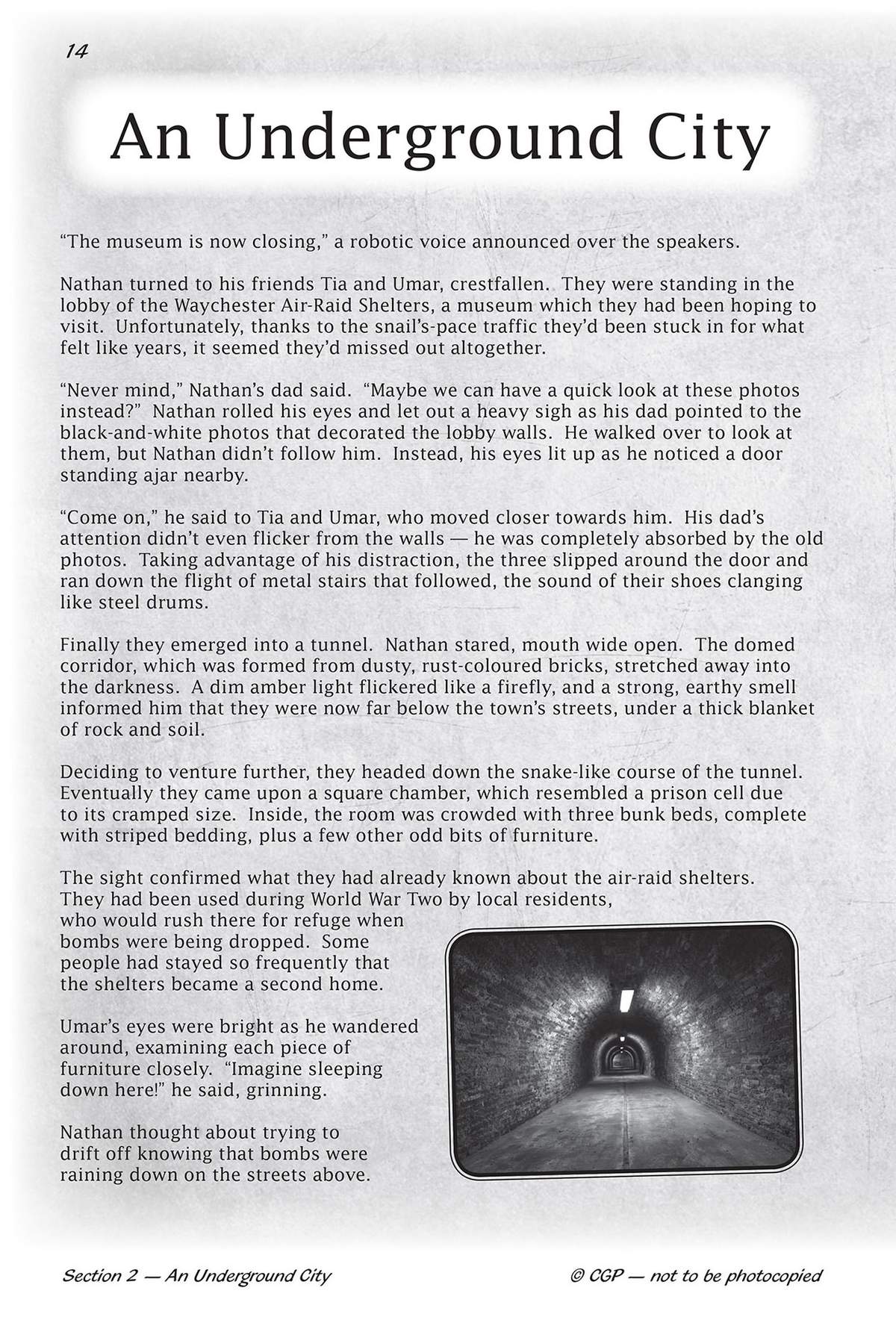 A story about three children exploring an underground air-raid shelter, with a black and white photo of a tunnel