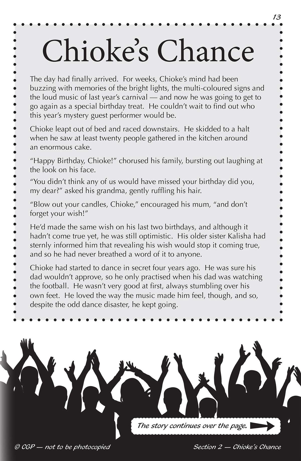 A story about Chioke celebrating his birthday and keeping his secret dance wish hidden