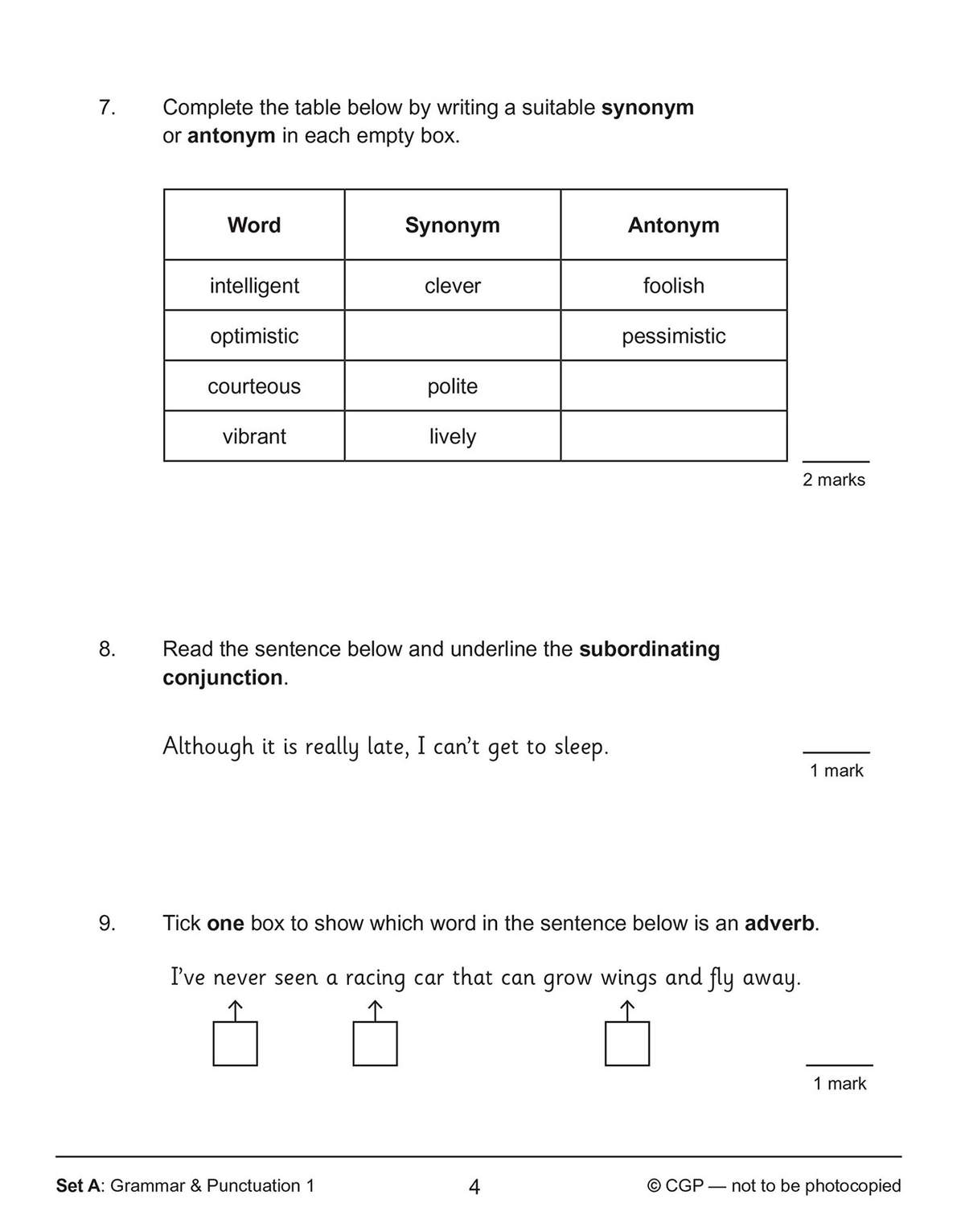 Three grammar questions on synonyms, antonyms and adverbs, including a table to complete and a sentence to analyse