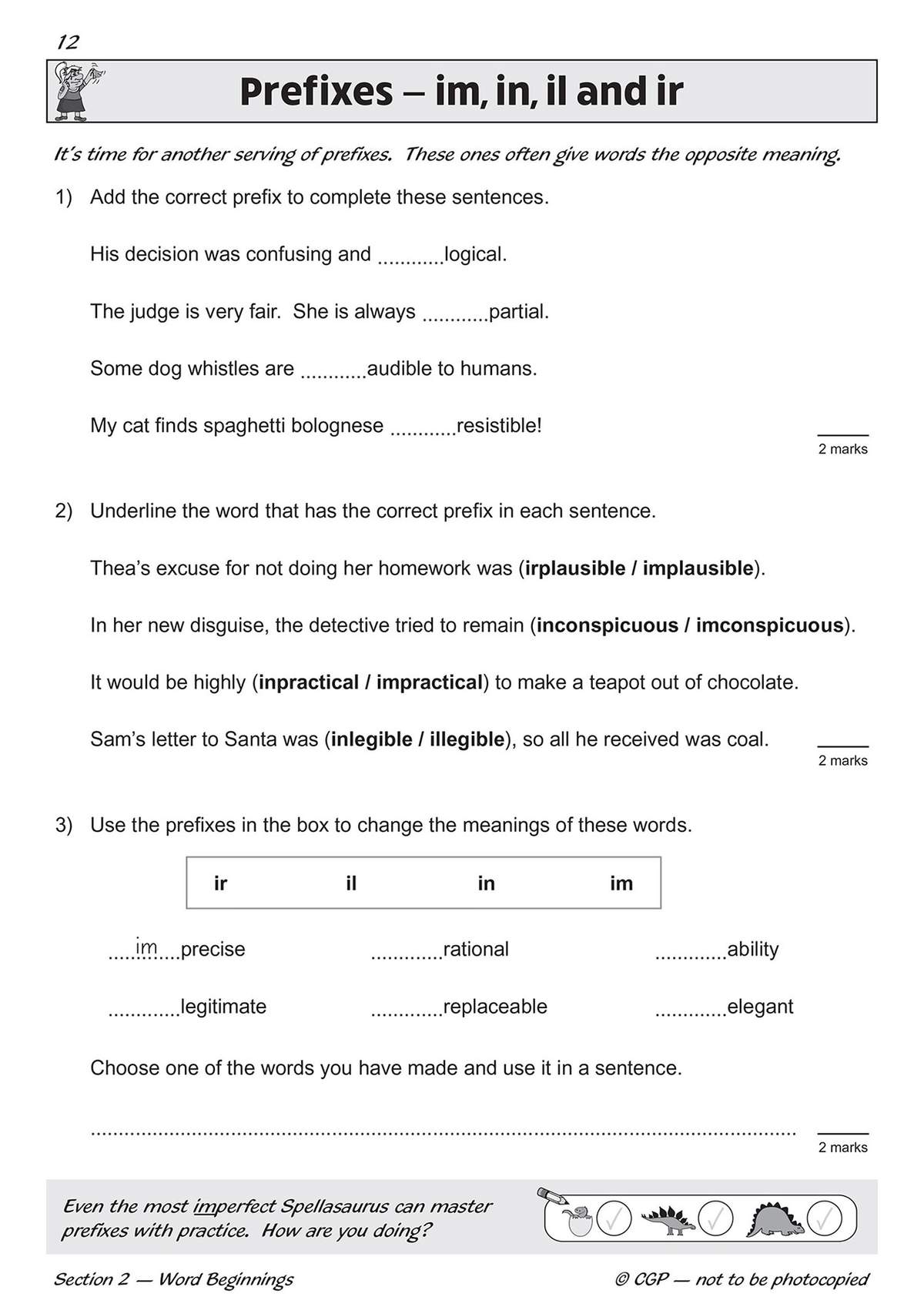 Children complete sentences with prefixes, underline correct words, and write new words with sentences to master im,