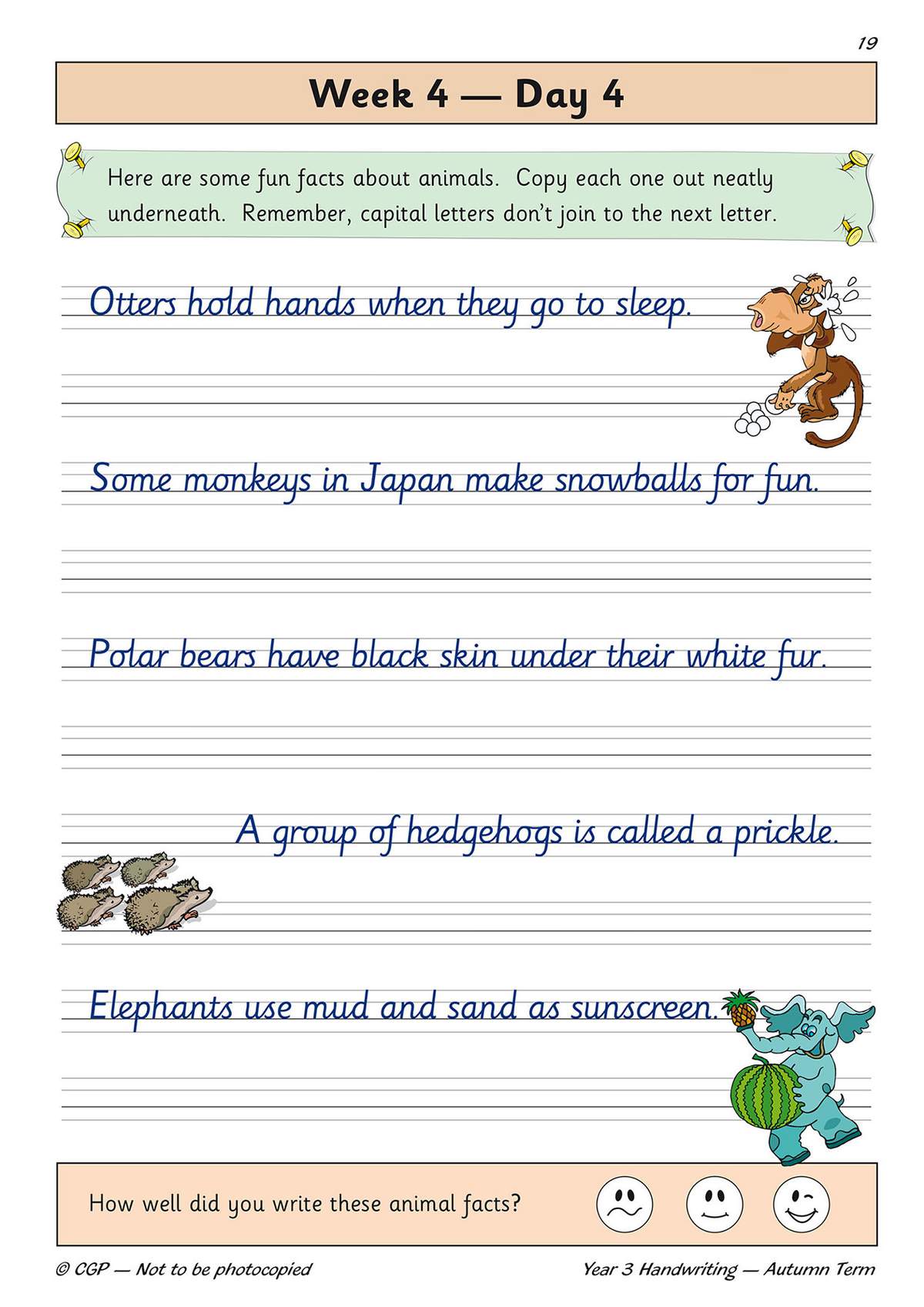 Children copy six animal facts onto lined paper, then tick a face to self-assess their handwriting