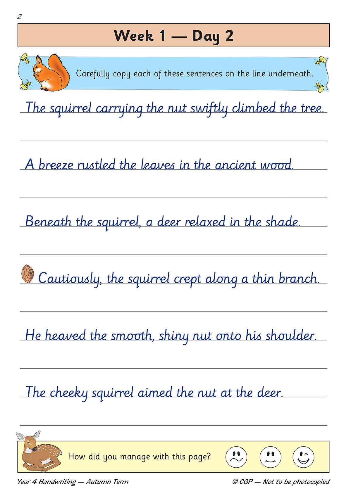 Children copy six sentences featuring woodland animals onto lined paper, then tick a face to self-assess their effort
