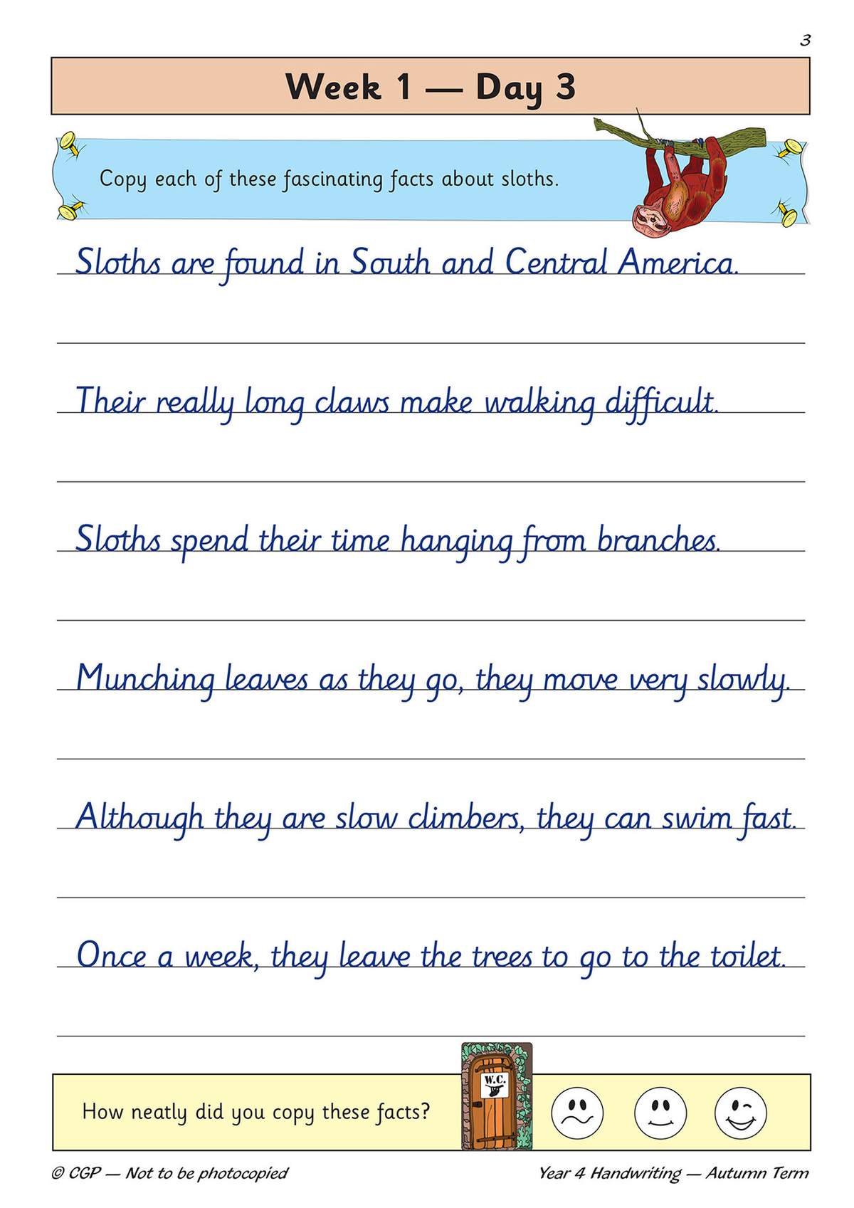 Children copy seven facts about sloths in cursive script, then tick a face to self-assess their neatness