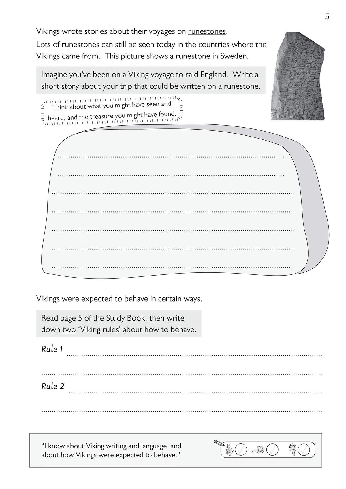 Children write a short story on a dotted runestone, list two Viking rules, and tick a face to self-assess their learning