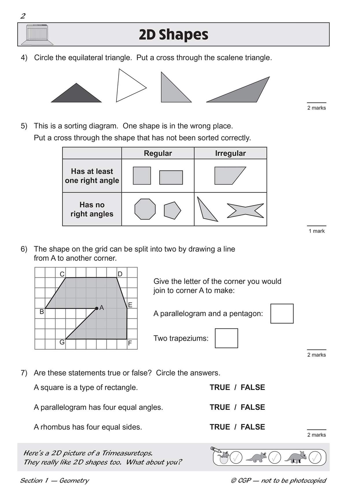 Children circle and cross shapes, sort them into a diagram, split a grid shape, and judge statements about properties