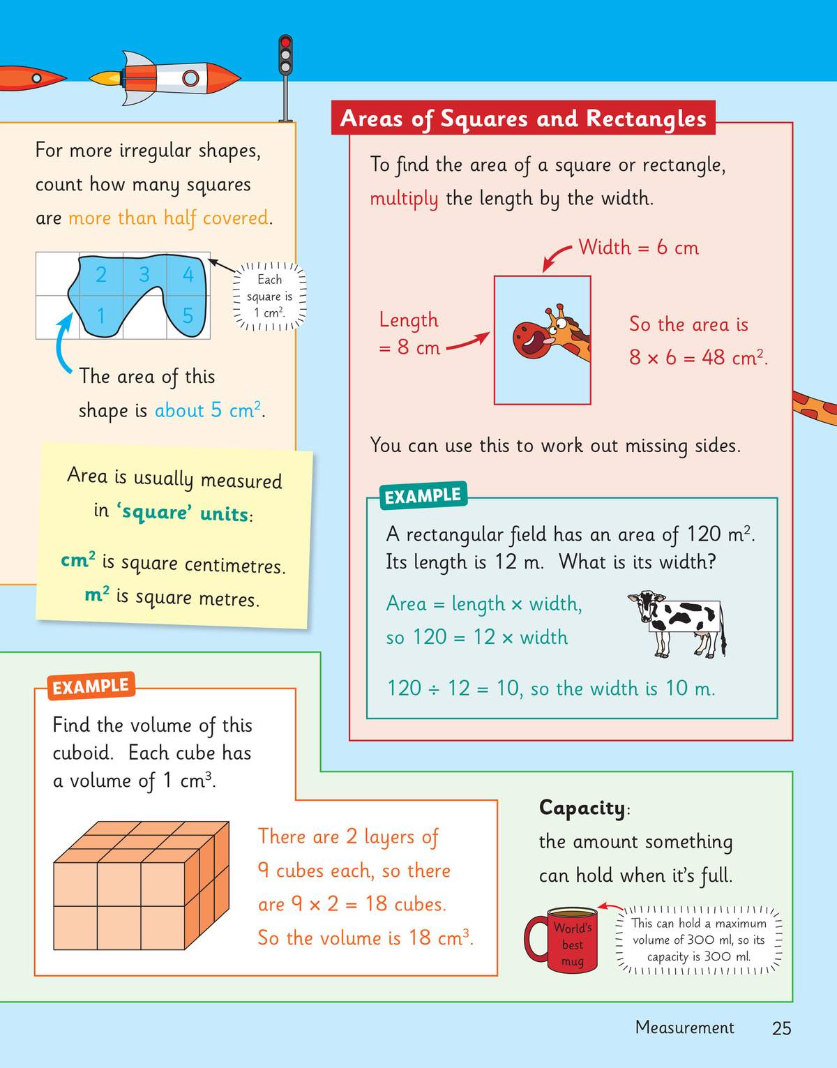 Clear explanations of area, volume and capacity, with worked examples and diagrams to help children master measurement