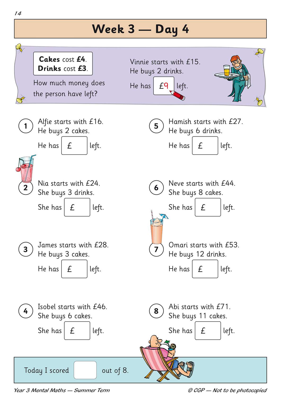 Children subtract the cost of cakes and drinks from starting amounts to find the money left over