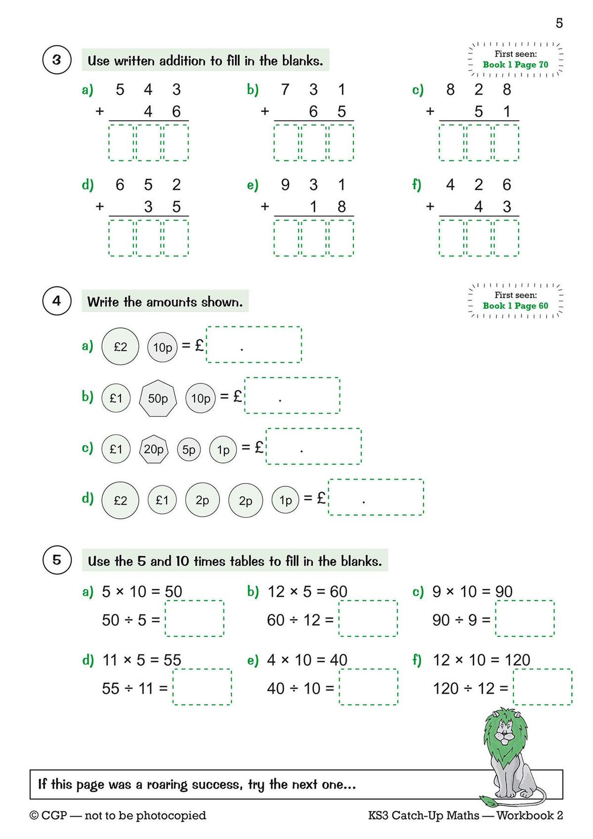 Pupils complete six written addition sums and six times table calculations, filling in the blanks to build fluency