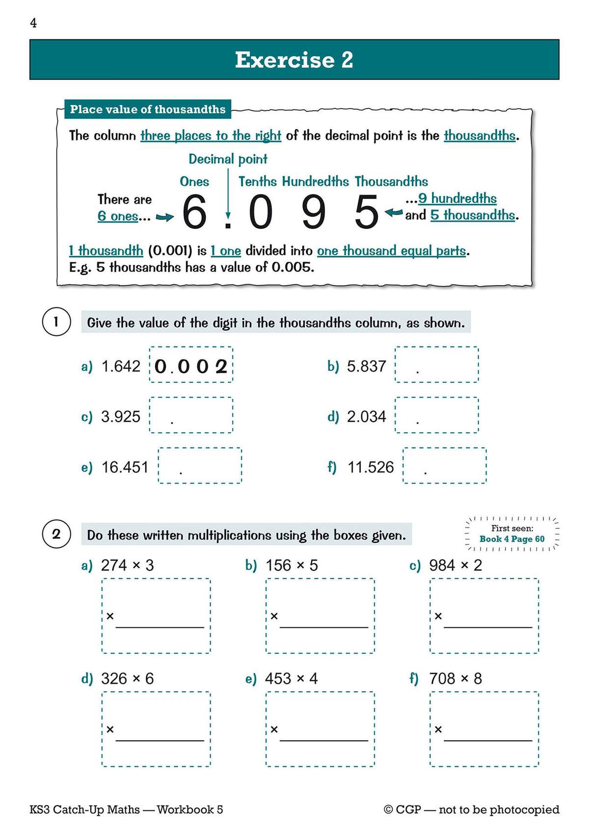 Pupils identify the thousandths digit in decimals and complete written multiplication problems using provided boxes