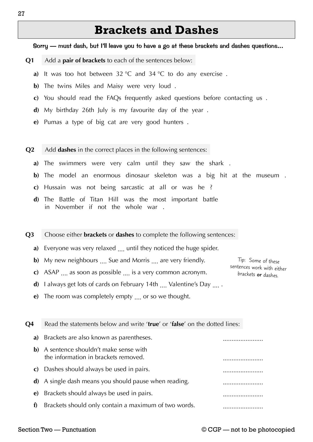 Four exercises on brackets and dashes, including adding punctuation, choosing between them, and true or false statements