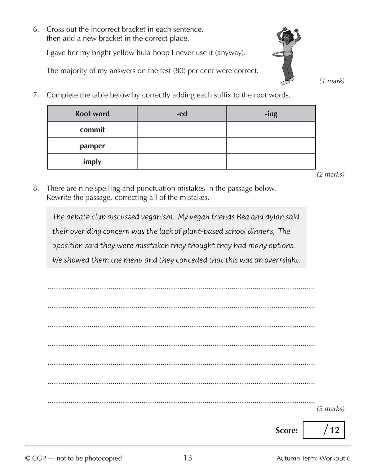Students correct bracket placement, add suffixes to root words, and rewrite a paragraph with nine errors