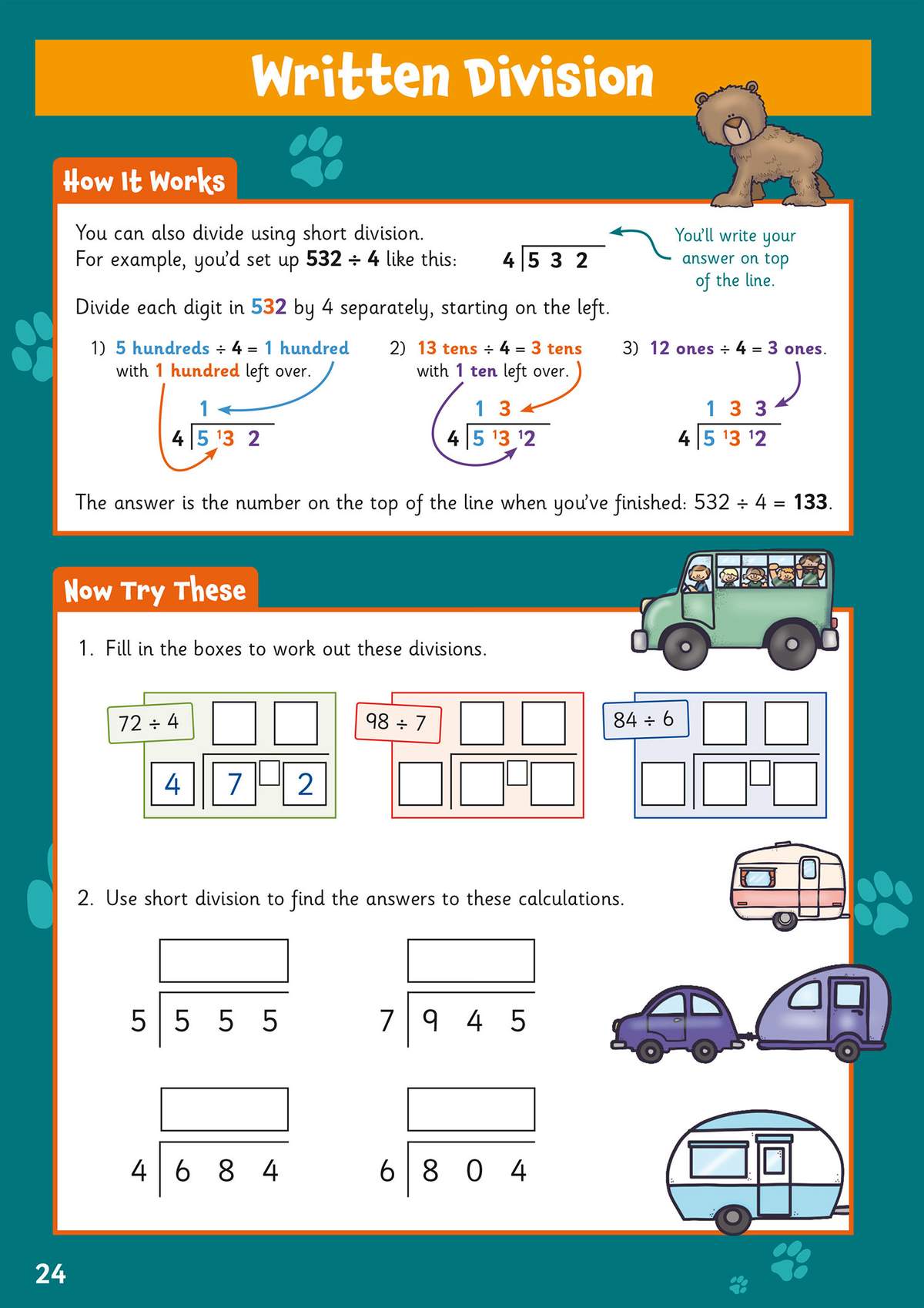 Children follow a worked example of short division, then fill in boxes to solve six division problems