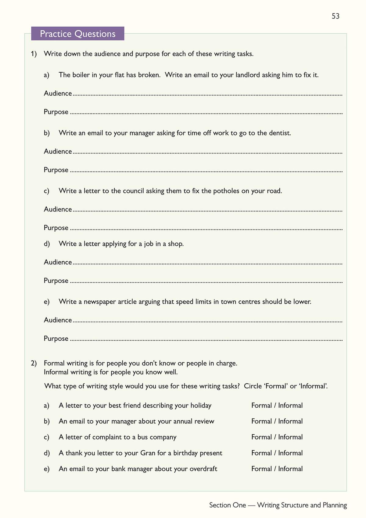 Students identify audience and purpose for five writing tasks, then choose between formal and informal styles for five more