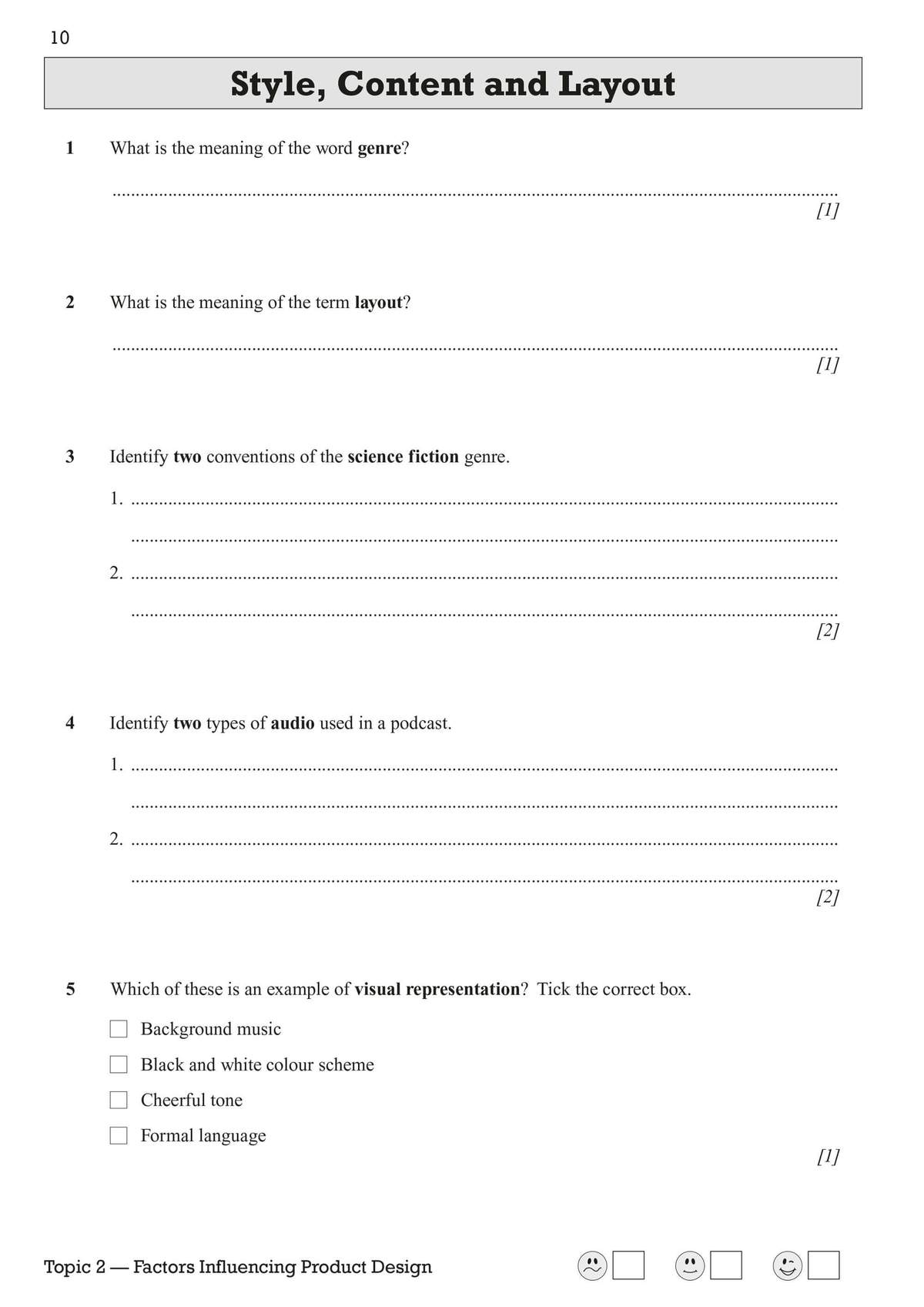 Five questions on style, content and layout, including definitions, conventions, audio types and a multiple choice task