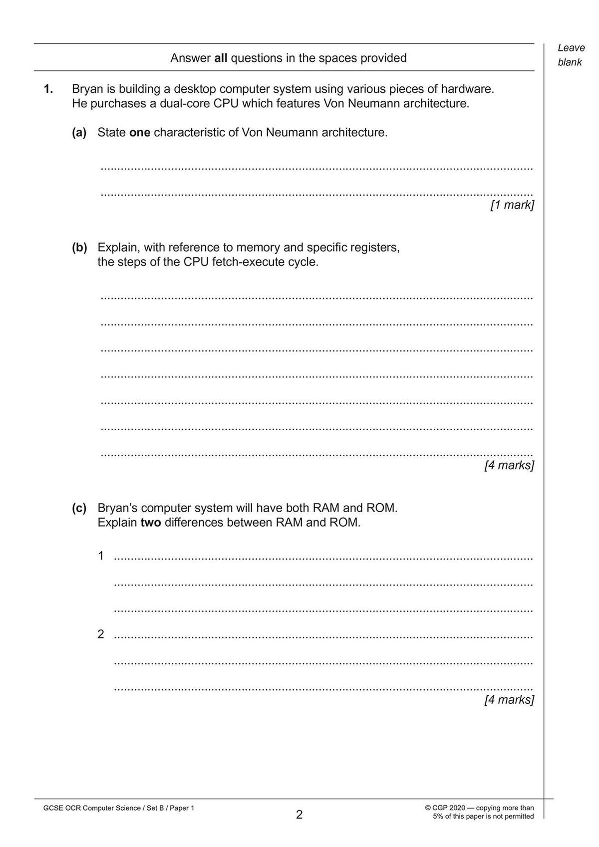 A short exam-style question on computer hardware, asking for a characteristic of Von Neumann architecture